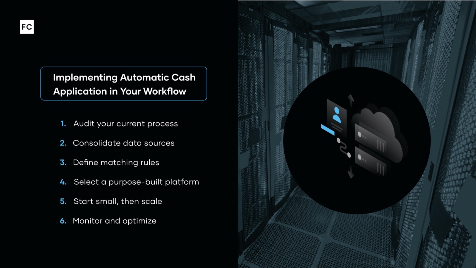 Numbered list of how to implement automatic cash application in your workflow.